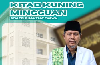 Memperdalam Khazanah Keislaman: STAI Tri Bhakti At-Taqwa Rutin Gelar Kajian Kitab Kuning Mingguan